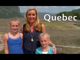 Family Travel with Colleen Kelly – Saguenay Lac St. Jean, Canada