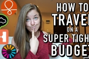 HOW TO TRAVEL ON A SUPER TIGHT BUDGET!!