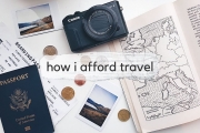 How I Afford to Travel ???? + Tips for Traveling on a Budget