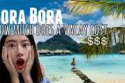 ????Bora Bora – How Much it Cost for 6 days? Money Saving Tips! ????