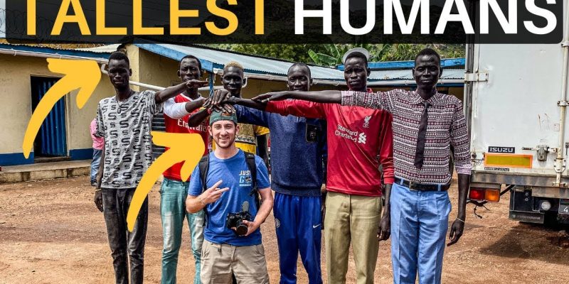TALLEST HUMANS on Earth (South Sudan)