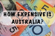 TRAVEL TIPS: HOW EXPENSIVE IS AUSTRALIA?